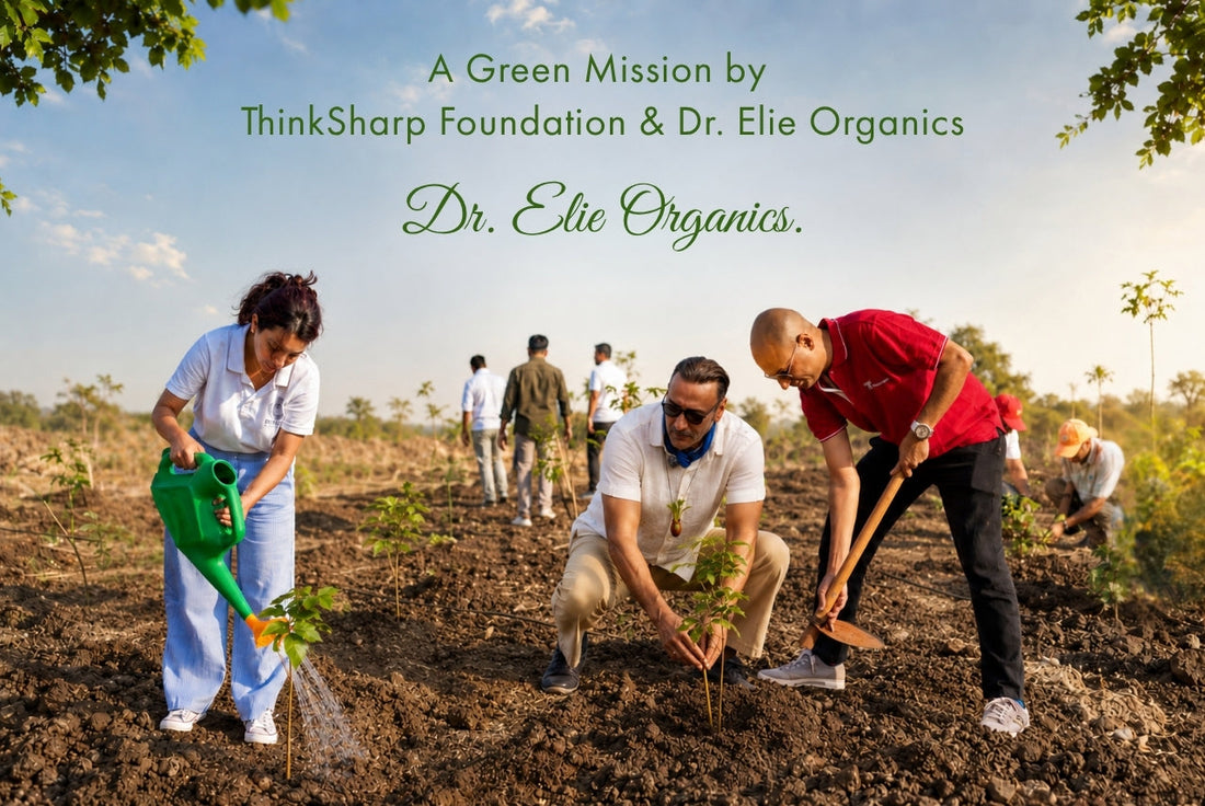 Roots of Hope: How ThinkSharp Foundation and Dr. Elie Organics Are Planting More Than Trees